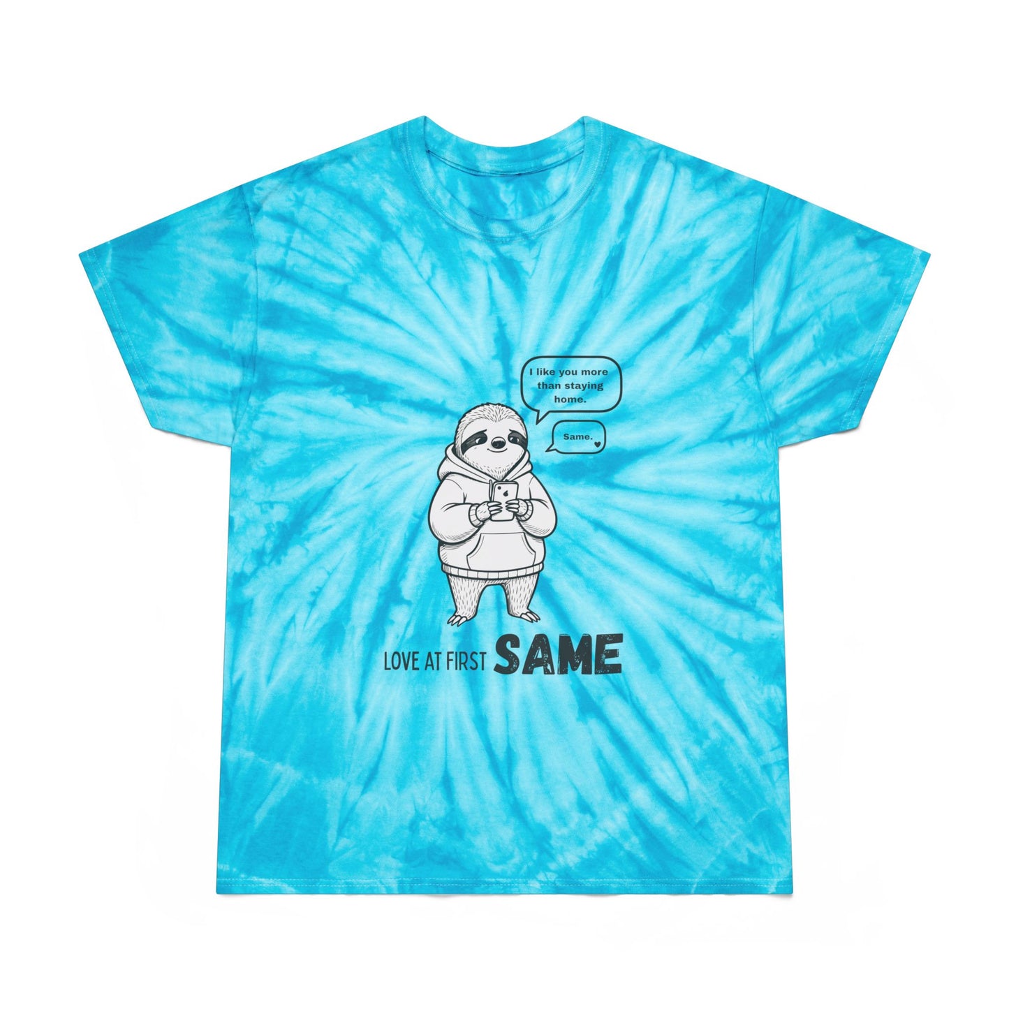 Funny Valentine’s Day Tie-Dye T-Shirt for Introverts | Love at First Same Sloth Tee