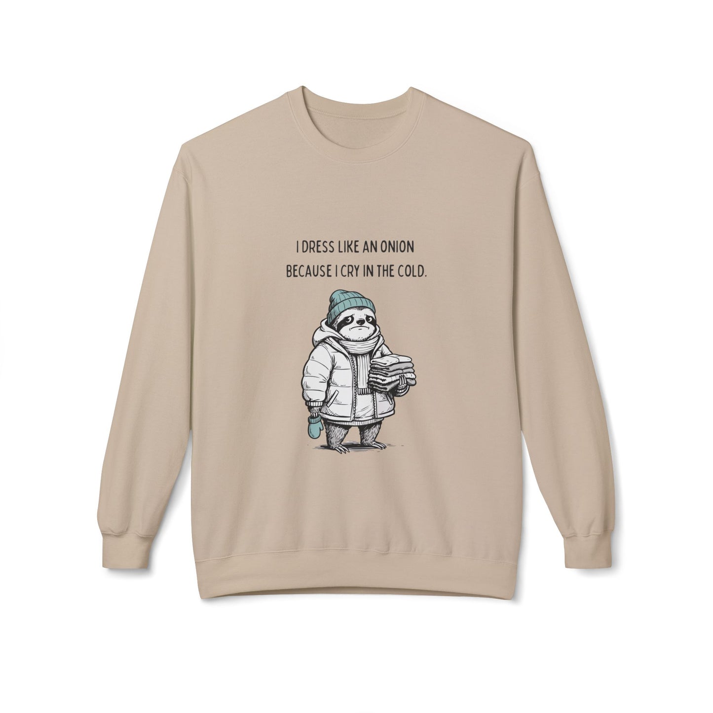 Crewneck Sweatshirt - Funny Cold Weather Graphic