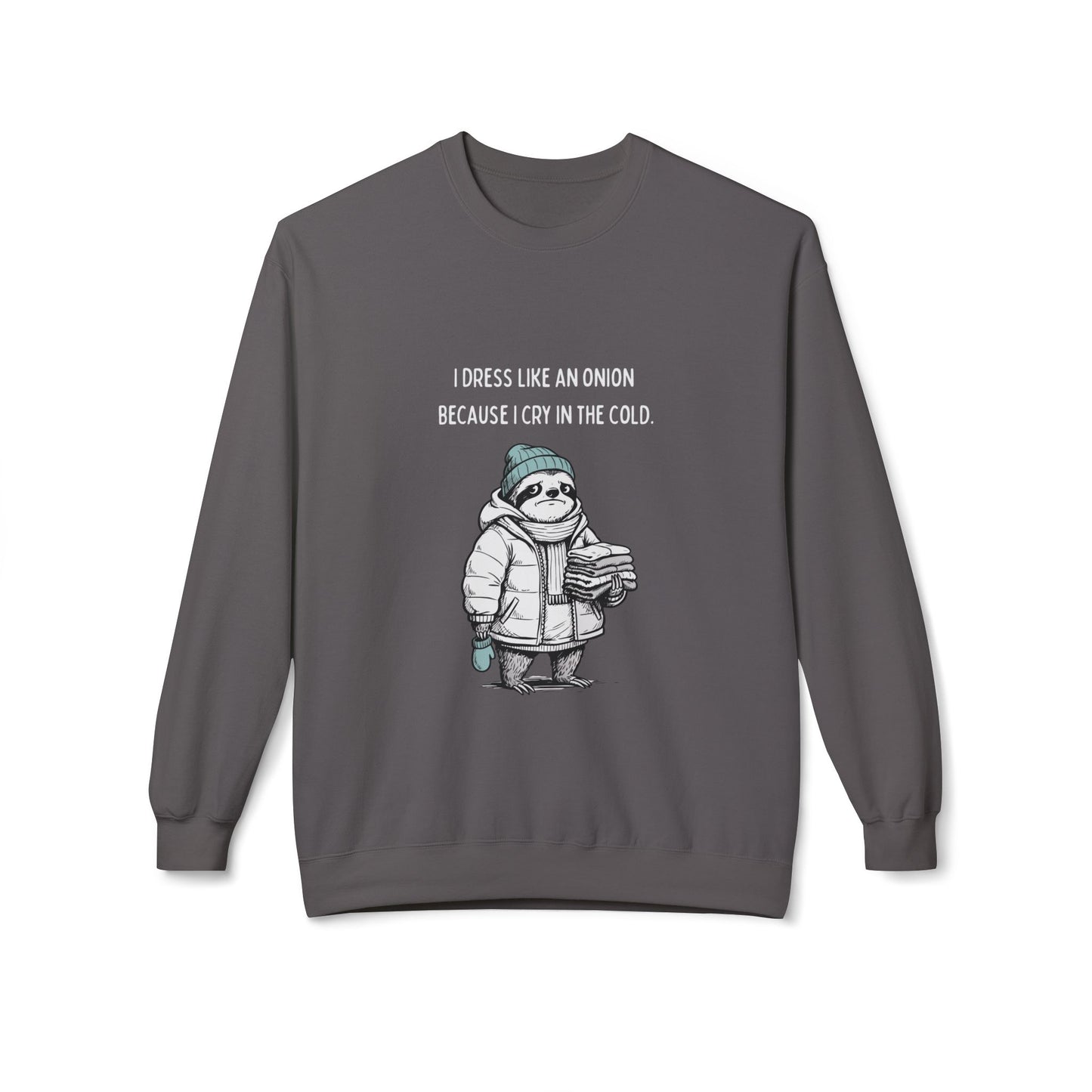 Crewneck Sweatshirt - Funny Cold Weather Graphic